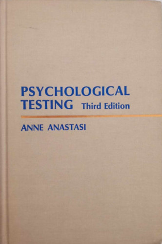Anne Anastasi - Psychological Testing
