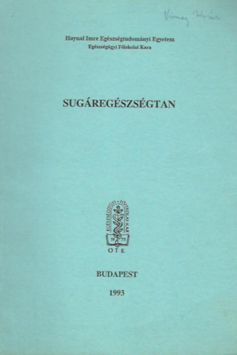Dr. Kerti Márta - Juhász László - Sugáregészségtan