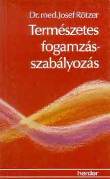 Josef dr. R�tzer - Term�szetes fogamz�sszab�lyoz�s