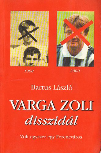 Bartus Lszl - Varga Zoli disszidl