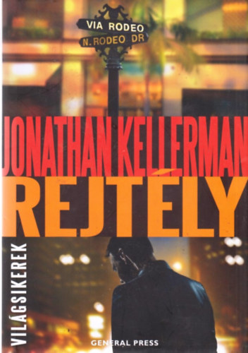 Jonathan Kellerman - Rejtly