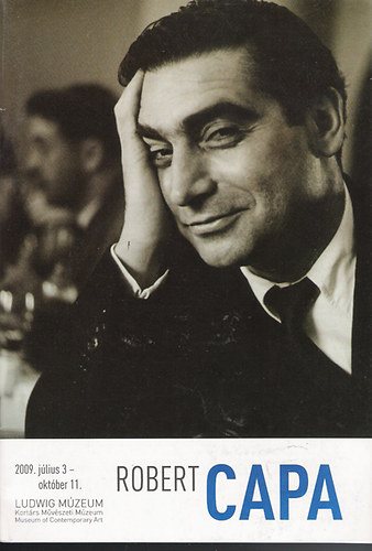 Robert Capa 2009. július 3 - október 11. Ludwig Múzeum
