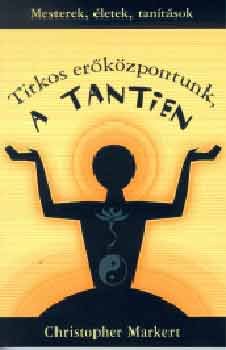 Christopher Markert - Titkos erkzpontunk, a Tantien