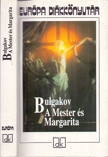 Mihail Bulgakov - A Mester s Margarita