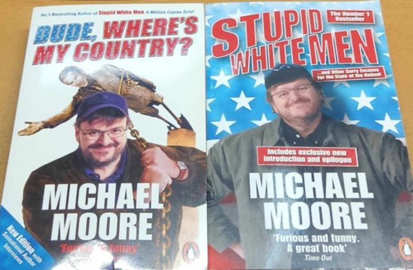 Michael Moore - Dude, Where's My Country? + Stupid White Men (2 ktet)