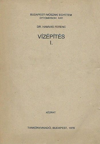 Dr. Hamvas Ferenc - Vzpts I. (Kzirat)