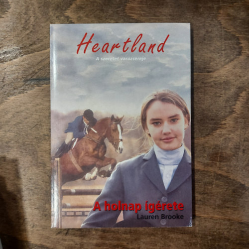 Lauren Brooke - Heartland - A holnap �g�rete