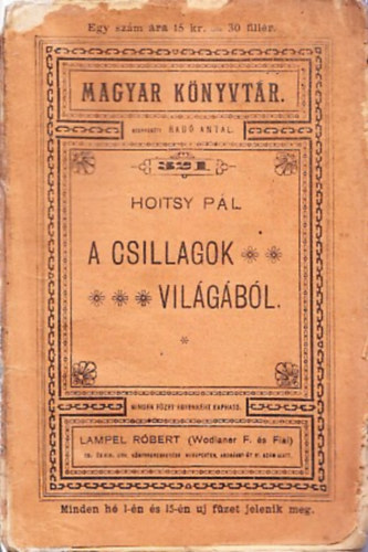 Hoitsy Pál - A csillagok világából (Magyar Könyvtár)