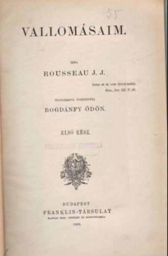 Rousseau J. J. - Vallomásaim I-II. (Egybekötve)