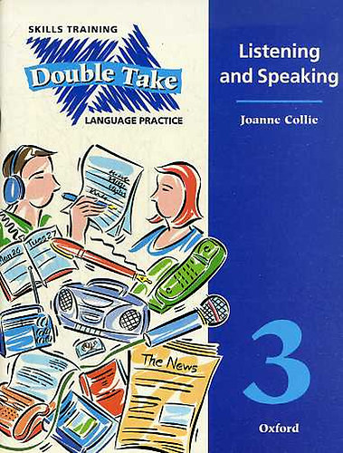 Double Take 3: Listening and Speaking