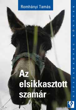 Romh�nyi Tam�s - Az elsikkasztott szam�r