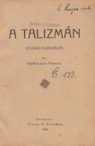 Hoffmann Ferenc - A talizmán