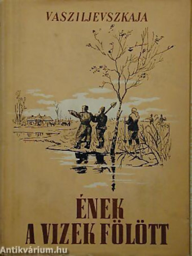 Vanda Vasziljevszkaja - �nek a vizek f�l�tt