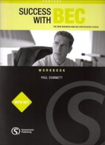 Paul Dummett - Success with BEC Vantage Workbook with Key