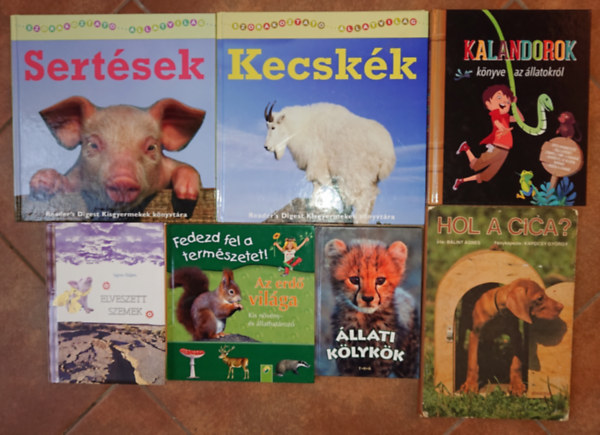 B�lint �gnes - 7 k�nyv gyerekeknek �llatokr�l: �llati k�lyk�k, Az erd� vil�ga - kis n�v�ny- �s �llathat�roz�, Elveszett szemek, Hol a cica?, Kalandorok k�nyve az �llatokr�l, Sert�sek, Kecsk�k