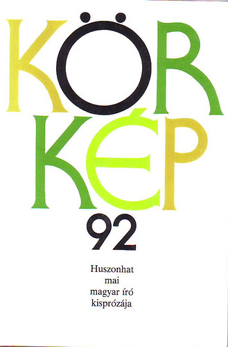 K�rk�p 92 (Huszonhat mai magyar �r� kispr�z�ja)