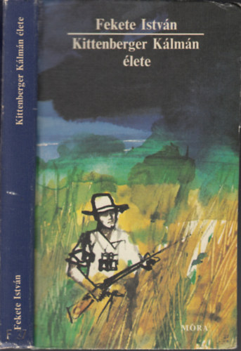 Fekete István - Kittenberger Kálmán élete (Kondor Lajos rajzaival) (negyedik kiadás)