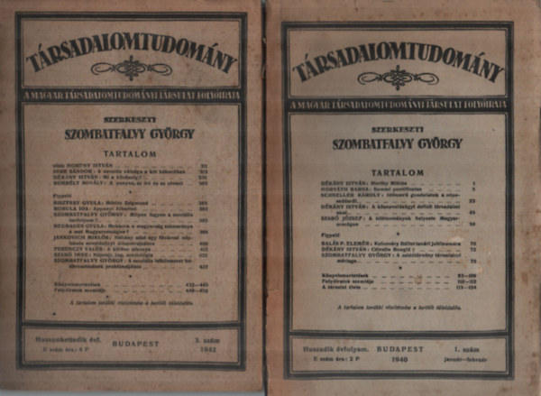 Szombatfalvy Gyrgy - 3 db Trsadalomtudomny (A Magyar Trsadalomtudomnyi Trsulat Folyirata) egytt: 1936/5, 1940/1, 1942/3. szmok.