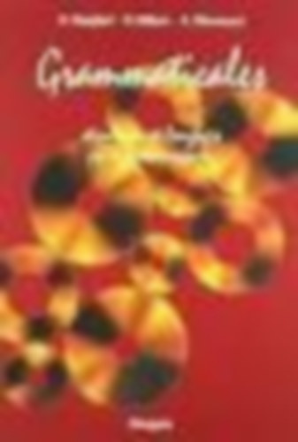 B. Westphal - G. Bellano - A. Giovanazzi - Grammaticales. Per le Scuole superiori