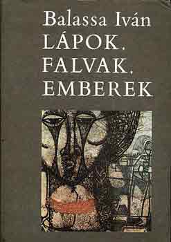 Balassa Ivn - Lpok, falvak, emberek