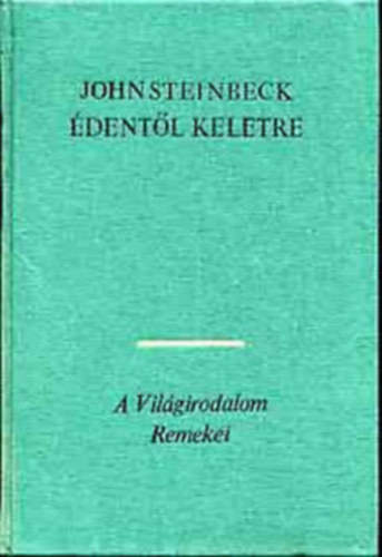 John Steinbeck - �dent�l keletre 1-2