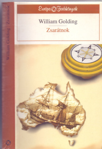 William Golding - Zsartnok (Tengeri trilgia 3)