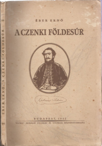 Éber Ernő - A Czenki földesúr