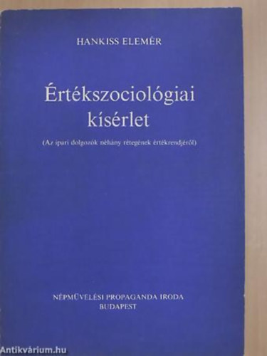 Hankiss Elem�r - �rt�kszociol�giai k�s�rlet