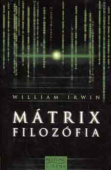William Irwin - Mtrix filozfia