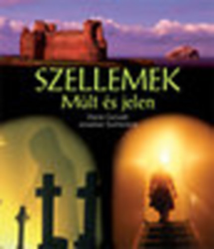 Diane-Sutherland, Jonathan Canwell - Szellemek (Múlt és jelen)