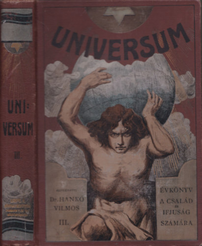 Dr. Hank Vilmos  (szerk.) - Universum III. (Utikalandok - Vadszrajzok - lmnyek)
