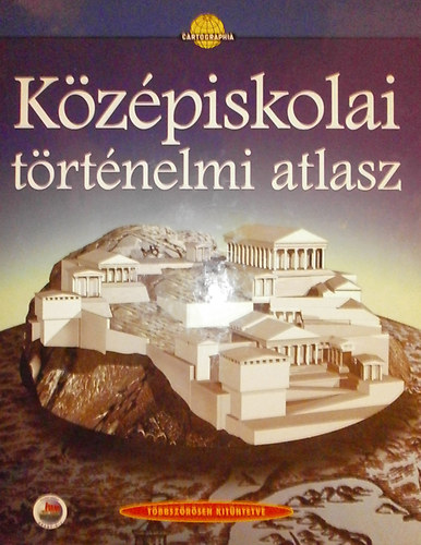 Kzpiskolai trtnelmi atlasz