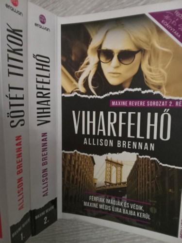 Ellison Brennan - Maxine Revere 1.-2. Sötét titkok + Viharfelhő