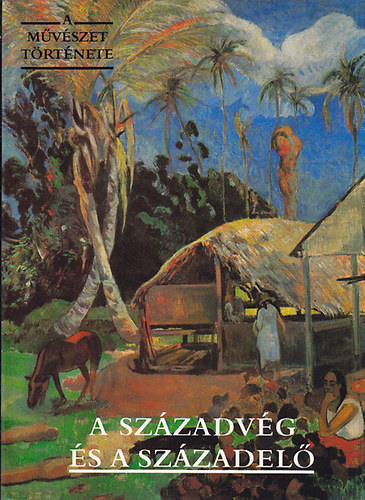 Lluisa Borrás (szerk.); Dolores Serrano (szerk.) - A századvég és a századelő