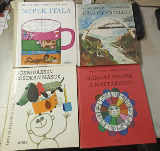 Gal va, gh Istvn, Wrtz dm Bolgr Gyrgy - 4 db ifjsgi: Hnyat nzek a naptrban? +Zoknidaszkli s sokan msok +Npek itala +Hd a foly felett