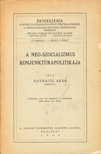 Navratil �kos - A neo-szocializmus konjunkt�rapolitik�ja