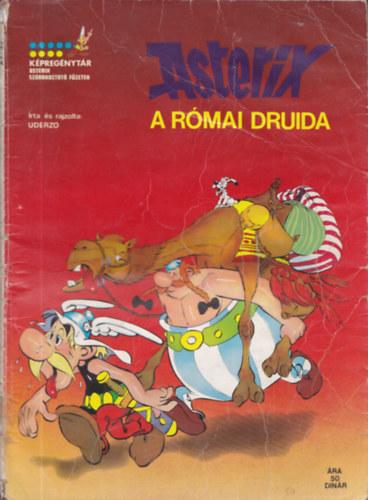 Goscinny, Uderzo - A Rmai Druida