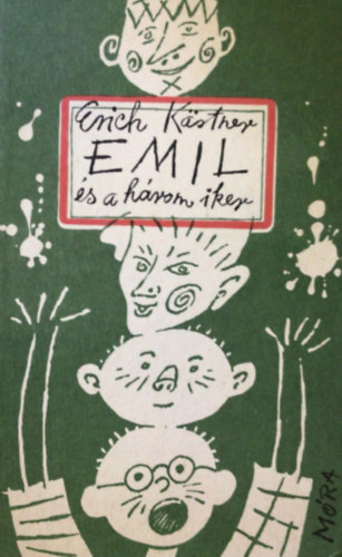 Erich K�stner - Emil �s a h�rom iker