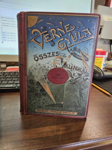 Verne Gyula  (Jules Verne) - D�l csillaga - A gy�m�ntok haz�ja (Verne Gyula �sszes munk�i)