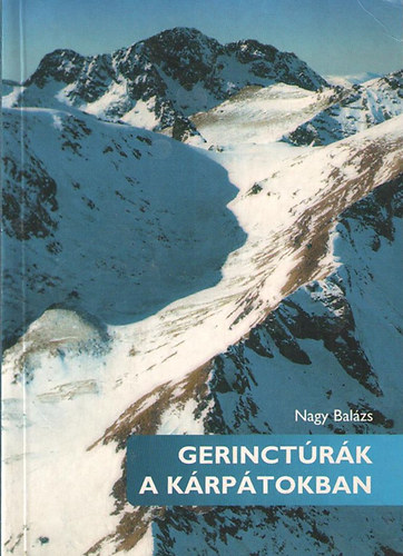 Nagy Balzs - Gerinctrk a Krptokban