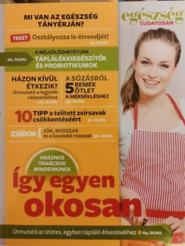 Egészség tudatosan - Mi van az egészség tányérján?