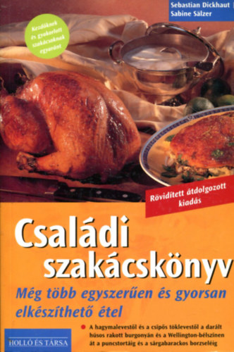 Sebastian Dickhaut - SabineSalzer - Csaldi szakcsknyv - rvditett, tdolgozott kiads