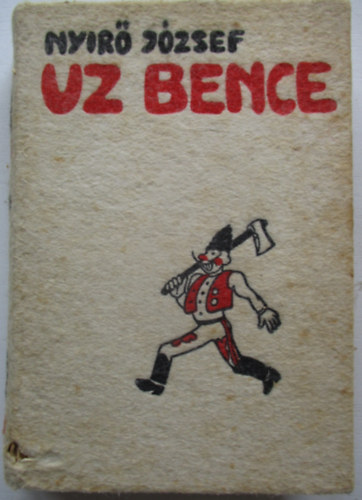 Nyr Jzsef - Uz Bence
