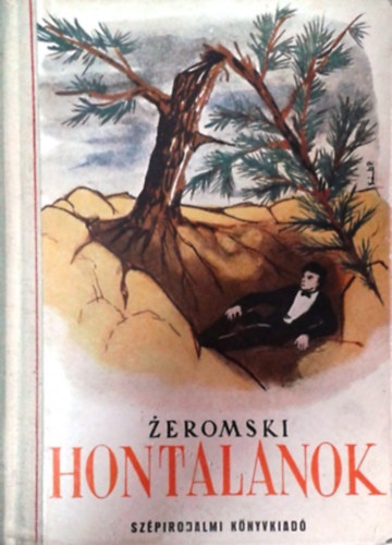 S. Zeromski - Hontalanok (Zeromski)