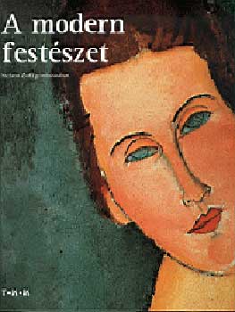 Stefano Zuffi - A modern festészet