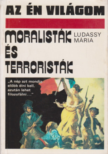 Ludassy M�ria - Moralist�k �s terrorist�k