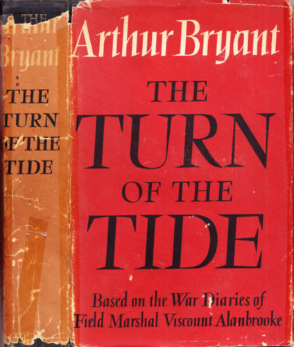 Arthur Bryant - The Turn of the Tide (1939-1943)