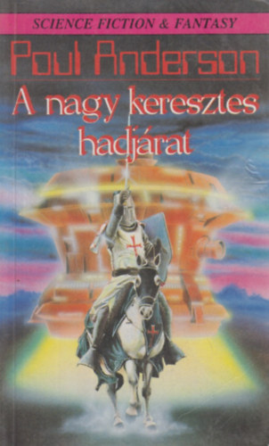 Poul Anderson - A nagy keresztes hadjrat