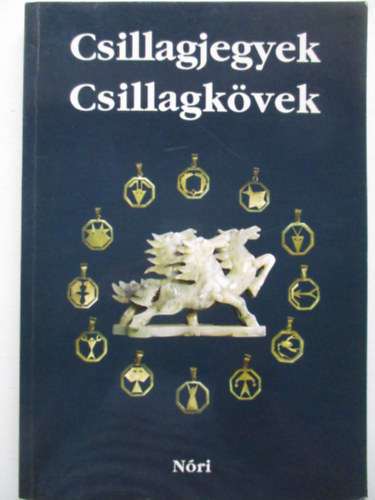 Kovcs Klmnn - Csillagjegyek - Csillagkvek