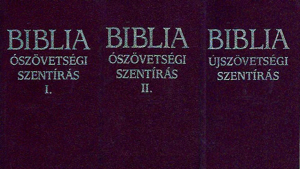 Biblia: szvetsgi szentrs I-II. / jszvetsgi szentrs